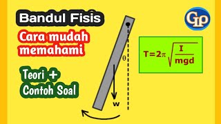 F179  Bandul fisis  Teori  Contoh Soal [upl. by Bogoch774]