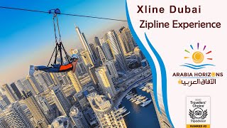 Xline Dubai  The Wonderful Zipline Experience in Dubai 2020 [upl. by Suzzy]