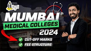 Mumbai Medical Colleges Cutoffs and Fees  Hindi [upl. by Stoughton793]