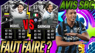 FIFA 22 AVIS SBC LUIS MURIEL  VS  MATTEO DARMIAN SHOWDOWN QUI PRENDRE  FAUT FAIRE OU PAS [upl. by Reinhart]