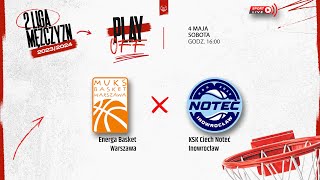 Energa Basket Warszawa  KSK Ciech Noteć Inowrocław 2 LM [upl. by Acnairb528]