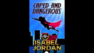 Caped and Dangerous  Book Review [upl. by Eldnar]