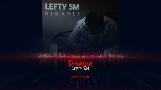 Diganle  Lefty SM Rebajada [upl. by Honor]