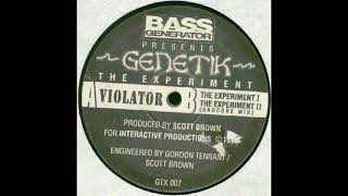 Genetik  Violator  Bass Generator Records GTX 007 [upl. by Kiyoshi]