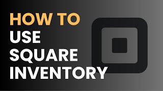 How to Use Square Inventory [upl. by Ahsiakal]