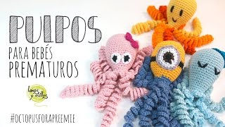 Tutorial Pulpo para Bebés Prematuros Amigurumi Octopus for a preemie [upl. by Oludoet]