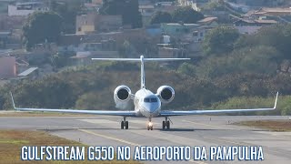 POUSO GULFSTREAM G550 NO AEROPORTO DA PAMPULHA [upl. by Elbam836]