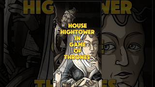 House Hightower in Game of Thrones gameofthrones shorts short asoiaf got [upl. by Rubliw297]