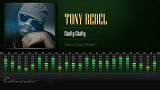 Tony Rebel  Chatty Chatty Nanny Goat Riddim HD [upl. by Aihsekan]