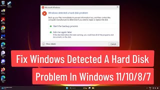 Fix Windows Detected a Hard Disk Problem In Windows 111087 [upl. by Neom576]