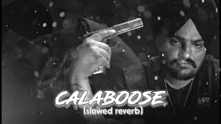 CalaBoose  Sidhu moose wala Slowed reverb [upl. by Lubow]