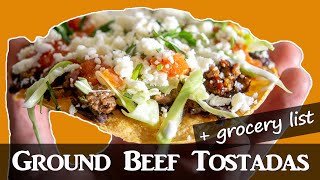 Easy Ground Beef Tostadas  With Grocery List [upl. by Veejar]