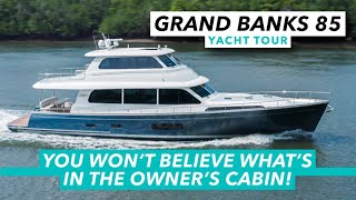 You wont believe whats in the owners cabin Grand Banks 85 exclusive tour  Motor Boat amp Yachting [upl. by Hoo]