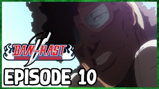 Bleach TYBW Ep10  quotTHE BATTLEquot Breakdown  BANKAST [upl. by Rehpotsirh487]