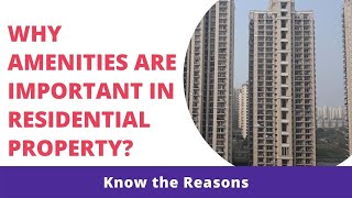 Importance of Amenities in Residential Property  Telangana Real Estate [upl. by Xirtaeb]