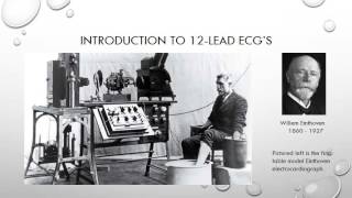 12 Lead ECG Episode 1  An Introduction and Brief History [upl. by Sletten663]