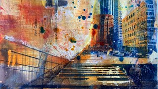 HOW TO create an ABSTRACT COLLAGE urban landscape inks acrylicimage transfers [upl. by Elodea886]