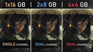 1x16GB vs 2x8GB vs 4x4GB RAM in 2022  Single vs Dual Channel  1080P 1440p and 4K Tests [upl. by Perot941]