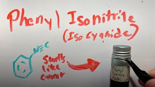 Phenyl Isocyanide a bad smelling chemical [upl. by Selin537]