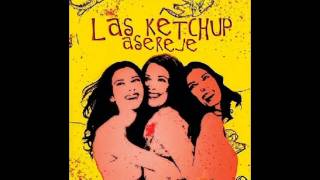 Las Ketchup  Asereje English Version Audio [upl. by Ennasus]