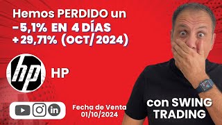 🔴 Cómo Perdimos en 4 Días con HP Lecciones de Inversión  Rendimiento Total 29 en Octubre [upl. by Naux868]