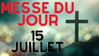 ⛪Messe du 15 juillet 2024⛪ [upl. by Froh]