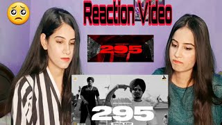 295 Official Video  Sidhu Moose Wala  The Kidd  Moosetape  Reaction Video  Arora Twins  2021 [upl. by Ahsiyk]