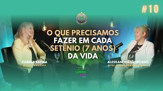 10  O que cada um de nós precisa fazer em cada Setênio 7 anos na Vida [upl. by Akerley]