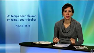 Sa Parole pour Aujourdhui Un temps pour pleurer un temps pour récolter [upl. by Belding171]