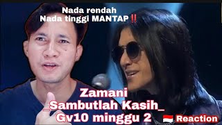 Zamani  Sambutlah Kasih  Love Hunter Gegar Vaganza All Stars 2023 Minggu 2 🇮🇩 Reaction [upl. by Bruni800]