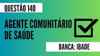 Questão 140  Agente Comunitário de Saúde  Notificação Compulsória  IBADE [upl. by Anam]