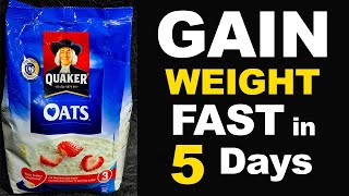 Oats for Weight Gain  3 WEIGHT GAIN OATS Recipes  How to Gain Weight Fast in 5 Days [upl. by Syl133]