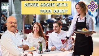 Case Study Never Argue with your Guest [upl. by Emmye]