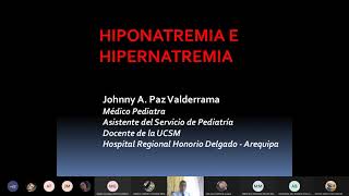 PEDIATRÍA  CLASE 1 1205  HIPERNATREMIA E HIPONATREMIA  DR PAZ [upl. by Elspeth]