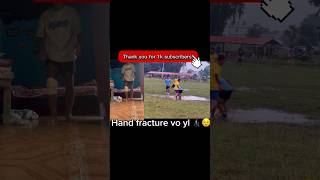 Dand fracture yo yl football game ma🧑🏻‍🦽‍➡️😭youtubecommunity youtubeshorts footballturnament [upl. by Enuj397]