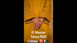 G Master TailerPampD Lohaer 🇨🇦 🇵🇰 [upl. by Corey62]