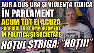 TUPEU de AUR Au adus ura balamucul și agresivitatea în Parlament acum tot ei pozează în victime [upl. by Hu]