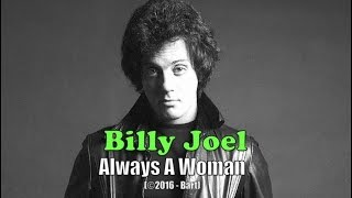 Billy Joel  Shes always a woman to me Karaoke [upl. by Ellebyam]