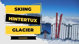 The Ultimate Skiing Experience Hintertuxer Gletscher in Tyrol [upl. by Redleh]