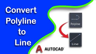 How to convert polyline to line in AutoCAD latest version 2022 [upl. by Eseerehc]