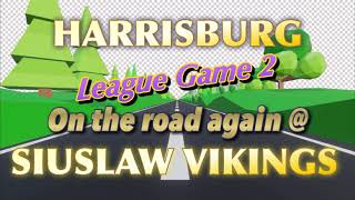 HARRISBURG  SIUSLAW League game 2 [upl. by Magbie]