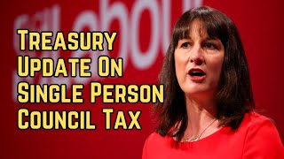 Treasury Update on Single Person Council Tax Discount news labourwelfare labourrates [upl. by Airres]