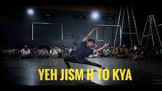 Yeh Jism Hai To Kya JISM 2  Contemporary Dance  Som Surya Yadav Choreography [upl. by Pickens]