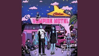 Vampire Motel [upl. by Arrimat904]