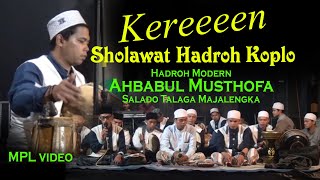 Keren Banget Sholawat Hadroh Modern Hadroh Koplo Majalengka Ahbabul Musthofa [upl. by Orlanta]