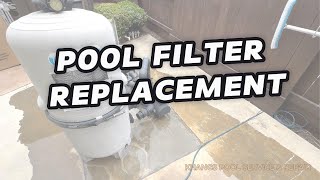 POOL FILTER REPLACEMENT [upl. by Costello729]