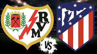 RAYO VALLECANO VS ATL MADRID  Liga Española 20242025 [upl. by Aiepoissac50]