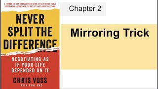 Never Split the Difference book summary  Mirroring  Chapter 2 [upl. by Hinch]