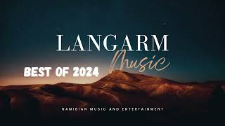 LANGARM MUSIC MIX  2024  NAMIBIA [upl. by Kinnie]