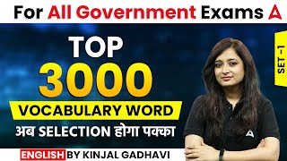 Top 3000 Vocabulary Word for All Government Exam  Set 1  English by Kinjal Gadhvi [upl. by Ahern]